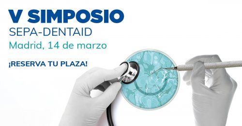 V Simposio SEPA DENTAID V Simposio SEPA DENTAID